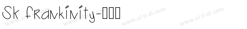 SK Frankinity字体转换